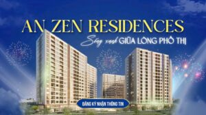 Chung cư An Zen Residences An Đồng: Dự án EHome đầu tiên của Nam Long tại miền Bắc