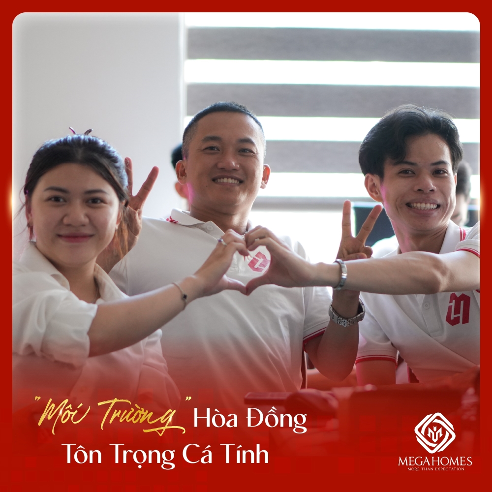 Con người tại Megahomes là gốc rễ của mọi thành công Con người tại Megahomes là gốc rễ của mọi thành công
