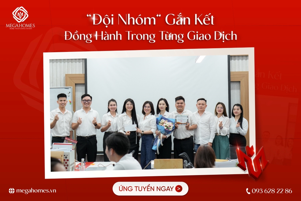 Môi trường làm việc tại Megahomes: Bệ phóng cho người trẻ khai mở tiềm năng và bứt phá thu nhập Môi trường làm việc tại Megahomes: Bệ phóng cho người trẻ khai mở tiềm năng và bứt phá thu nhập