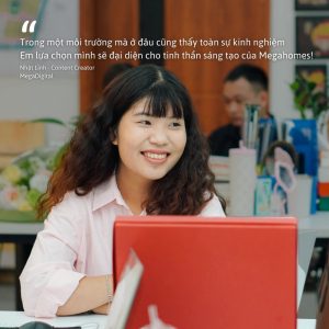 Con người Megahomes – Nội lực tạo nên sức mạnh của một tập thể